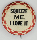 Vintage 1940s Squeeze Me I Love It Red Checkered Carnival Pinback Button