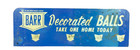 Barr Rubber Co Store Display Sports Balls Metal Advertising Sign Man Cave