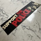 Vintage The Police 1979 Bumper Sticker A m Records Support The Police Fasson