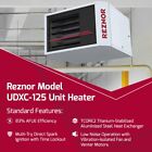 Reznor Udxc 120 000 Btu Ng lp Gas Heater Garage   Shop Unit  Low Static  Venting