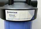 Pentair Pentek Big Blue Filter Housing 1    Npt 20    Whole House Heavy Duty