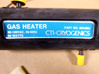 New Cti Cryogenics 8044051 Gas Heater  90-120vac  50-60hz  90 Watts