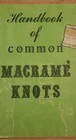 Vintage 1971 Handbook Of Common Macrame  Knots Paperback