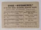 Rare Late 1800 s Use  sudsine  Washing Powder Advertising Trade Card Brooklyn Ny