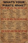  Tin Aluminum Sign Metal Poster What Is Your Pirate Name Poster Wall Art 