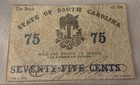 1863 Bank Of The State Of South Carolina 75 Cent Obsolete Civil War Note