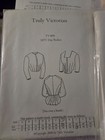 Truly Victorian Sewing Patterns Patterns Cut 4 To Choose From