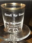 Antique Pre Pro Taussig Carroll Rye Toast San Francisco Cal Whiskey Shot Glass 
