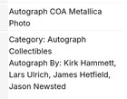 W coa- Metallica  Original Full-band Autographs On 8x12   1996 Photo Promo          