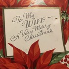 Vtg Christmas Greeting Card To My Wife A Very Merry Xmas Poinsettias Snowflakes
