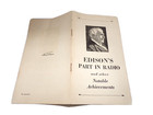 Edison 1928   Edison s Part In Radio And Other Notable Achievements Pamphlet