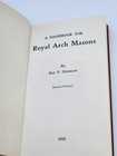 A Handbook For Royal Arch Masons By Denslow  Hard Cover 2nd Ed  Copyright 1953
