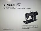 Large Deluxe-edition Singer 319 319k 319w  Manual Instructions For Sewing