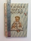 1945 Vtg A Catholic Baby s Record Unused Baby Memory Book Baptism Keepsake