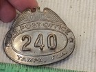 Obselete 1910s 1920s Florida City Of Tampa Postal Post Office Badge  240 L  k   