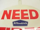 Vintage 1950 s-1960 s B f  Goodrich Conoco  need Tires  Shop Service Sign