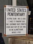 Vintage Large United States Penitentiary Alcatraz Prison Porcelain Metal Sign