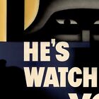1942 He s Watching You Propaganda Poster Print  Anti-fascist Ww2 World War 2 Ii