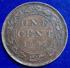 1895 Canadian Large Cent  Errors Strong Obv Clash  5 Obv Cracks   More On Rev 