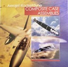 Aerojet Rocketdyne Composite Case Assemblies Data Sheet Military 2016