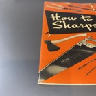 How To Sharpen A Craftsman Handbook Paperback Book 1954 Revised      1954   