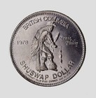 1978 Shuswap Dollar -chelouis  1 Trade Dollar Token Bu - Proof-like