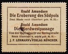 Vintage German Poster Stamp Roald Amundsen  Distant Horizon  Carl Kunst       14