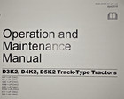 Cat Caterpillar D3k2 D4k2 D5k2 Dozer Operation   Maintenance Manual