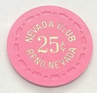 Nevada Club Casino Reno Nevada  0 25 Chip Tr King Scrown 1983
