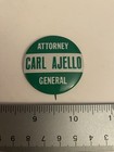 Carl Ajello Attorney General Political Pin Back Button P34