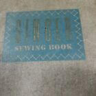 Singer Sewing Machine Book By Mb Picken 11x8    Published 1954 Crafts Vintage