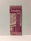 Vintage Terminal Hotel San Francisco Advertising Brochure Pamphlet Map And Rates