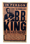Bb King Concert Poster From 1998 The King Of The Blues Tour  Unframed  22 X 13 5