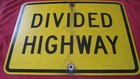 Vintage Road street Sign  divided Highway  18 X 24