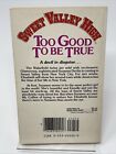 Vintage Sweet Valley High 80 s 90 s Francine Pascal  Too Good To Be True  11