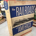 Vintage 1952 The  Railroads Of America By Merle Armitage With Illustrations