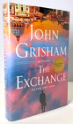 The Exchange Signed By John Grisham 2023 1st Ed 1st Print In Mylar  Like New