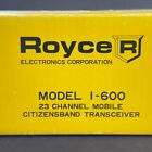 Nos - Royce Model 1-600 23 Channel Mobile Am Cb Radio  - Lights Up