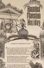 Haunted Mansion Holiday Ghostly Holiday Tale Full Story Disneyland Poster Print