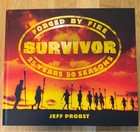 Jeff Probst Signed Book - Survivor Forged By Fire - Barnes And Noble With Proof 