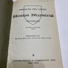 Vintage Home Nursing Textbook The American National Red Cross 7th Edition 1963