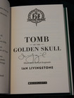 Tomb Of The Golden Skull - Ian Livingston -   signed   2026 1st 1st Edition 