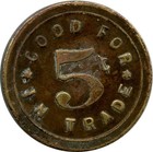 Sacramento  California Ca Hilbert Bros  Saloon Maverick Good For 5   Trade Token