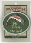 Fly Fishing Maine Souvenir Patch Mp 009