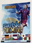 12 Packs Svetski Fudbal School Shop 2006 World Cup 5 Stickers Per Pack Serbia