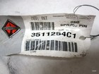 Oem International 3511254c1 Shackle Pin