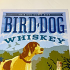 Bird Dog Kentucky Bourbon Whiskey Advertising Sign Metal Tin Barware 9 x12  New
