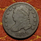 1821 Capped Bust Dime  Fine     Sharp Example With Pleasing Details   Full Rims