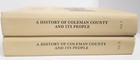 A History Of Coleman County And Its People Texas Book Set Volume 1   2 2nd Print