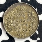 1906 India 2 Annas Lot t6931 Silver 